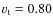 $v_{\rm t}=0.80$