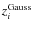 $z_i^{\rm Gauss}$
