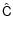 $\hat{\tens{C}}$
