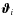 $\vec\vartheta_i$