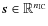 $\vec{s}\in \mathbb{R} ^{n_{\rm IC}}$