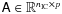 $\tens{A}\in \mathbb{R} ^{n_{\rm IC}\times p}$