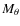 $M_{\theta}$