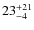 $\rm 23 ^{+ 21}_{- 4}$
