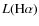 ${L}({\rm H}\alpha)$