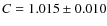 $C=1.015 \pm 0.010$