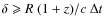 $\delta \geqslant {R}~(1+z)/{c~\Delta t}$