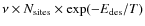 $\nu\times N_{\rm sites}\times{\rm exp}(-E_{\rm des}/T)$