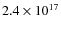 $2.4\times 10^{17}$