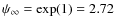 $\psi_{\infty }=\exp (1)=2.72$