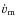 $\dot{v}_{\rm m}$
