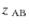 $\mbox{$z$ }_{\rm {AB}}$