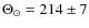 $\Theta_{\odot} =214 \pm 7$