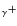 $_{\gamma}+$