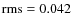 $\rm rms=0.042$