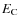 $E_{\rm C}$