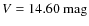 $V = 14.60~\rm mag$