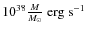 $10^{38} \frac{M}{M_\odot}~\rm erg~s^{-1}$