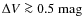 $\Delta V \ga 0.5~\rm mag$