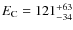 $E_{\rm C}=121^{+63}_{-34}$