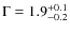 $\Gamma=1.9^{+0.1}_{-0.2}$