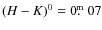 $(H-K)^0=0\hbox{$.\!\!^{\rm m}$ }07$