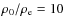 $\rho_{0}/\rho_{\rm e}=10$