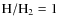 ${\rm H/H_2} = 1$