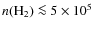 $n({\rm H_2}) \la 5\times 10^5$