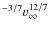 $^{-3/7}v_{\infty}^{12/7}$