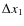 $\Delta{x}_{1}$