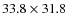 $33.8
\times 31.8$