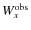 $W_{x}^{{\rm obs}}$