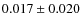 $0.017\pm
0.020$