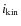$i_{\rm kin}$