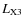 $L_{\rm X3}$