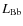 $L_{\rm Bb}$