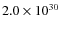 $2.0 \times 10^{30}$