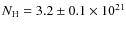 $N_{\rm H}=3.2\pm0.1\times 10^{21}$