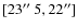 $[23\hbox{$^{\prime\prime}$ }5,22^{\prime\prime}]$