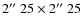 $2\hbox{$^{\prime\prime}$ }
25\times2\hbox{$^{\prime\prime}$ }25$