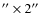 $''\times2''$