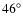 $46^{\circ}$