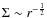 $\Sigma\sim r^{-\frac{1}{2}}$