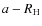 $a-R_{\rm H}$