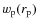 $w_{\rm p}(r_{\rm p})$