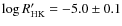 $\log{R'_{\rm HK}}=-5.0 \pm 0.1$