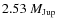 $2.53~M_{{\rm Jup}}$