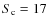 $S_{\rm c}=17$