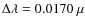 $\Delta\lambda=0.0170~\mu$